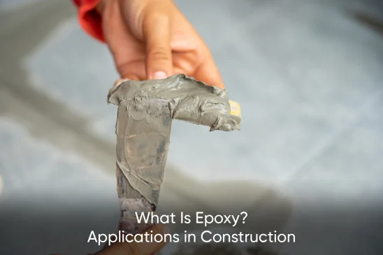 What Is Epoxy? Applications in Construction