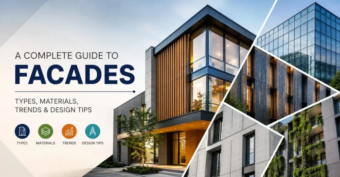 Facade Meaning in Architecture: Types, Materials, and Modern Design Trends